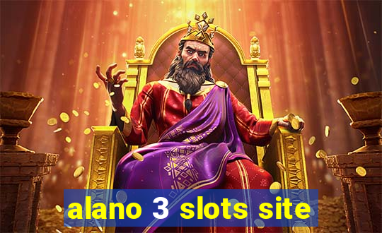 alano 3 slots site